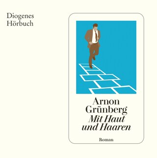 Mit Haut und Haaren als Hörbuch
