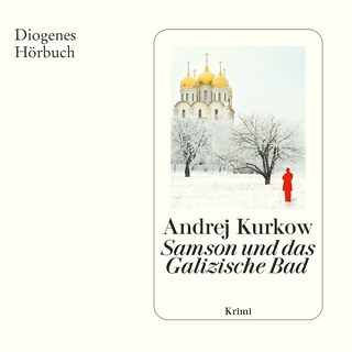 Samson und das Galizische Bad als Hörbuch