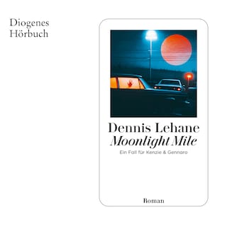 Moonlight Mile als Hörbuch