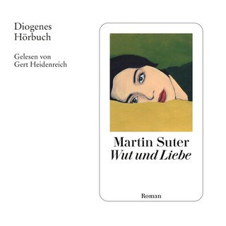 Wut und Liebe als Hörbuch