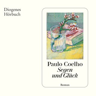 Segen und Glück als Hörbuch