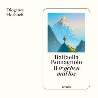 Wir gehen mal los als Hörbuch