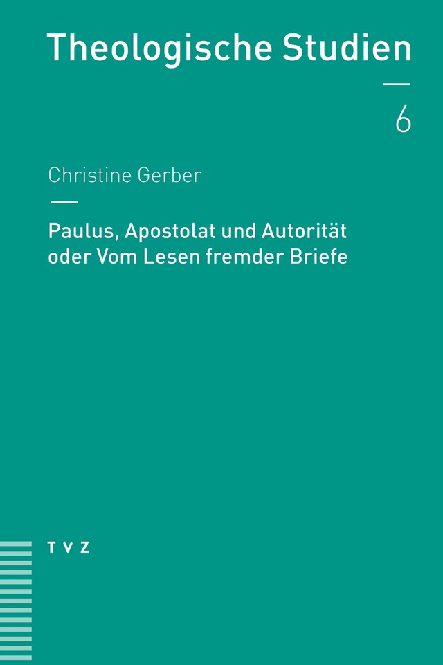 Book cover for Paulus, Apostolat und Autorität oder Vom Lesen fremder Briefe