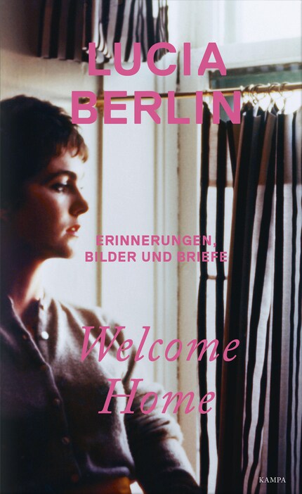 Welcome Home - Lucia Berlin - E-kirja - BookBeat