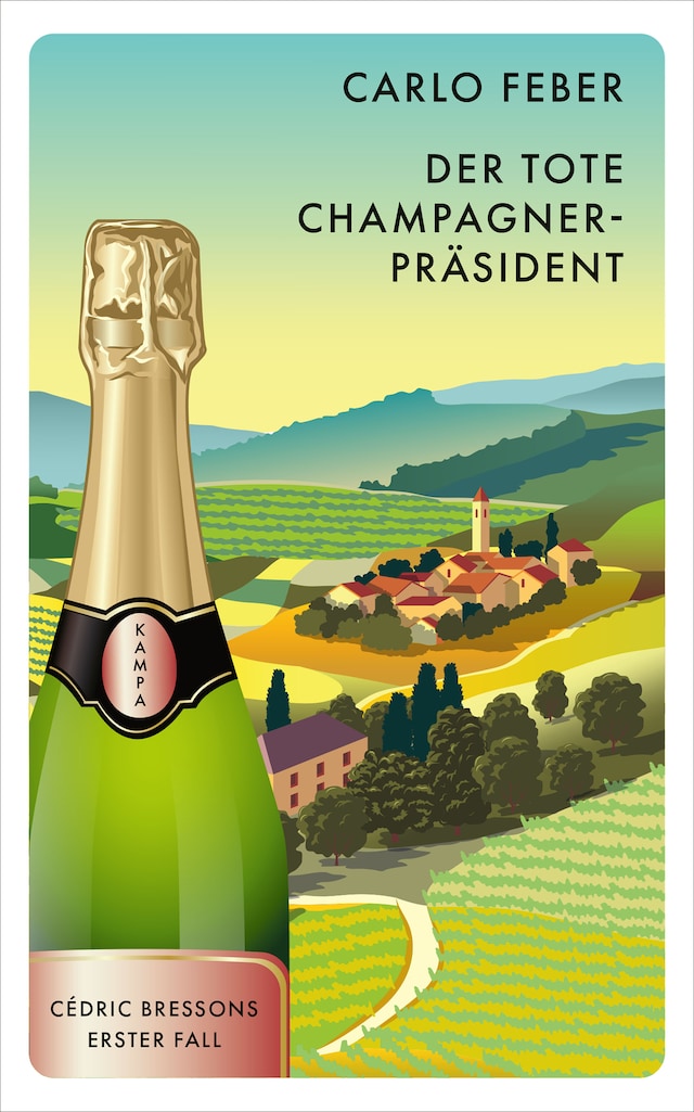 Book cover for Der tote Champagner-Präsident