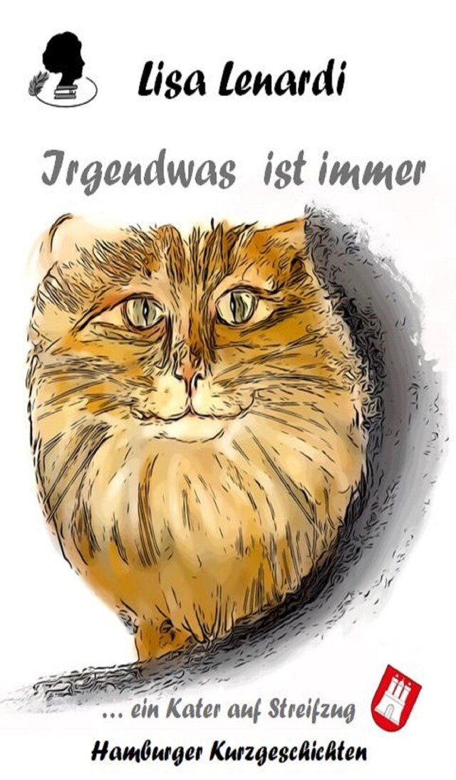 Book cover for Irgendwas ist immer ...ein Kater auf Streifzug