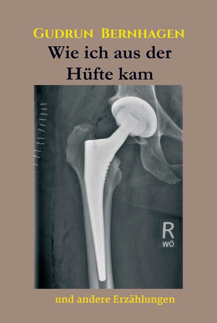 Wie ich aus der Hüfte kam bookCoverFor