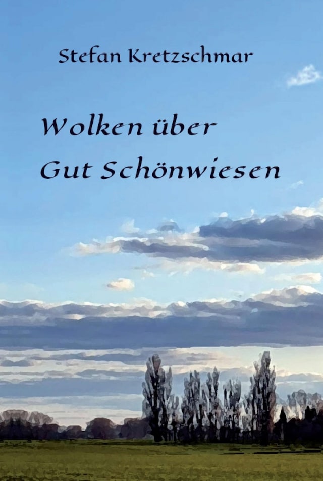 Buchcover für Wolken über Gut Schönwiesen
