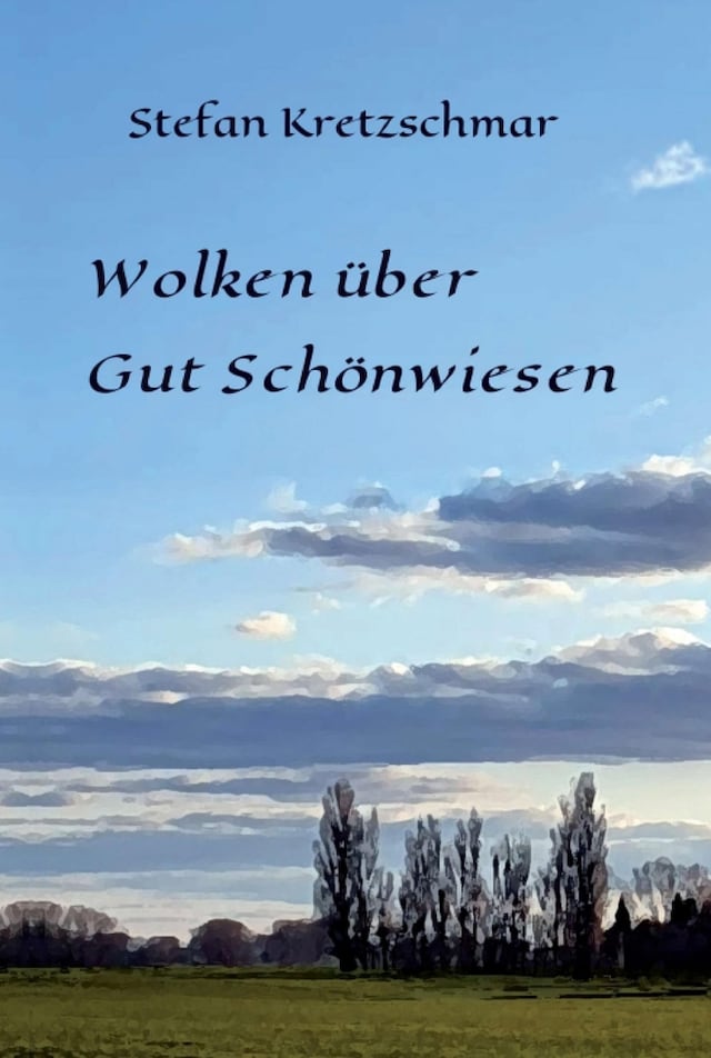 Bogomslag for Wolken über Gut Schönwiesen