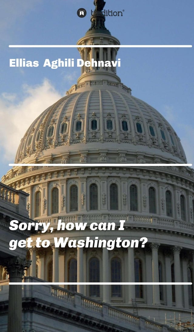 Book cover for Sorry, how can I get to Washington?