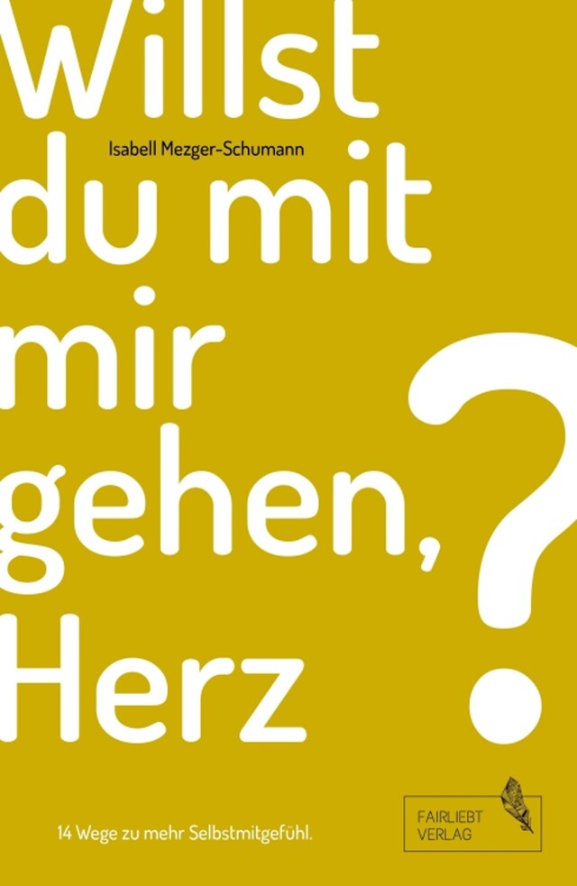 Book cover for Willst du mit mir gehen, Herz?