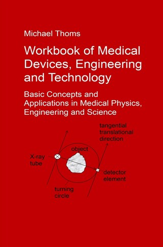 Workbook of Medical Devices, Engineering and Technology bookCoverFor