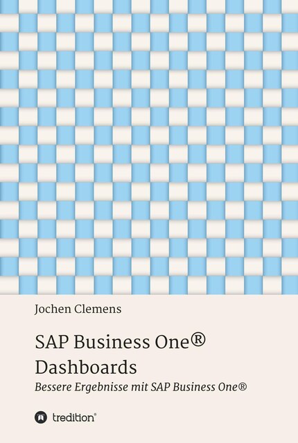 SAP Business One® Dashboards bookCoverFor