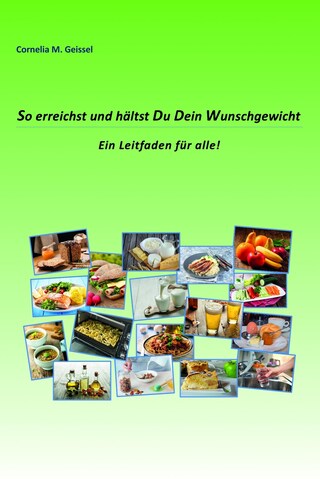 So erreichst und hältst Du Dein Wunschgewicht bookCoverFor