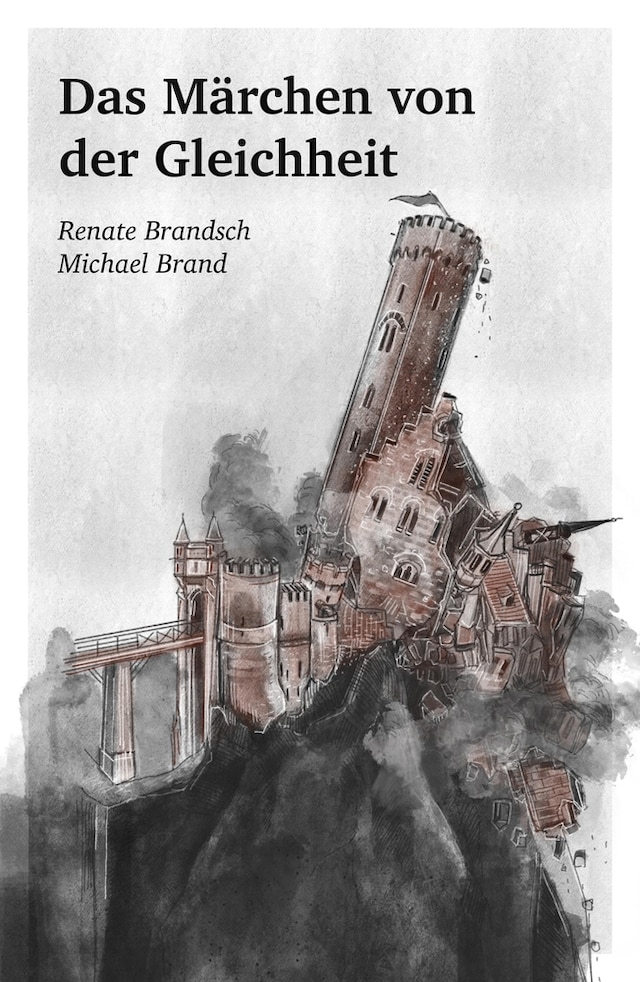 Buchcover für Das Märchen von der Gleichheit