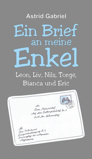 Ein Brief an meine Enkel bookCoverFor