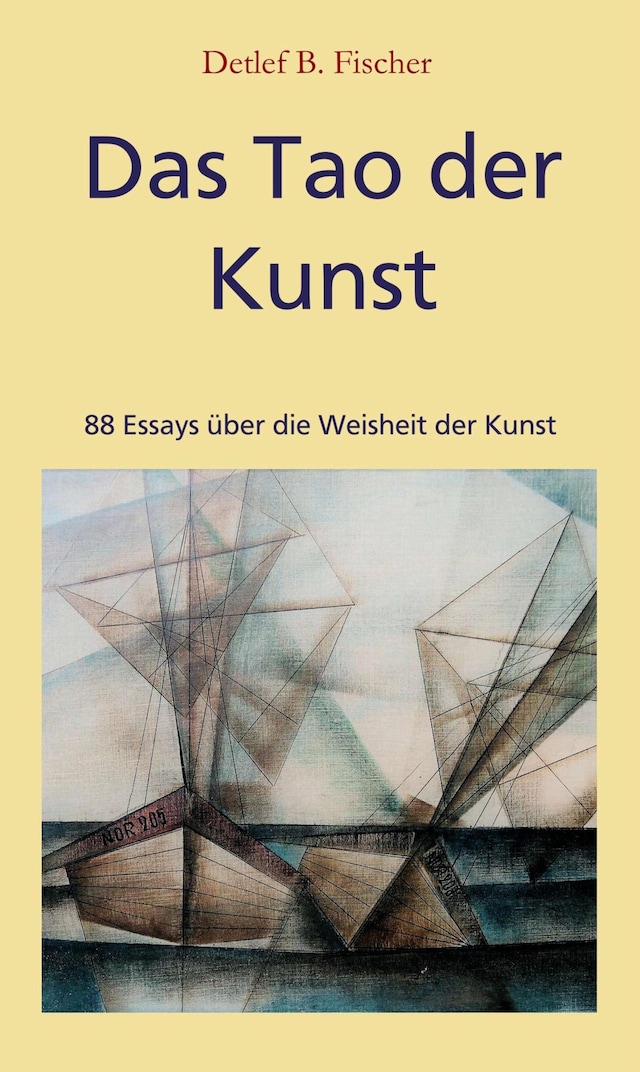 Kirjankansi teokselle Das Tao der Kunst