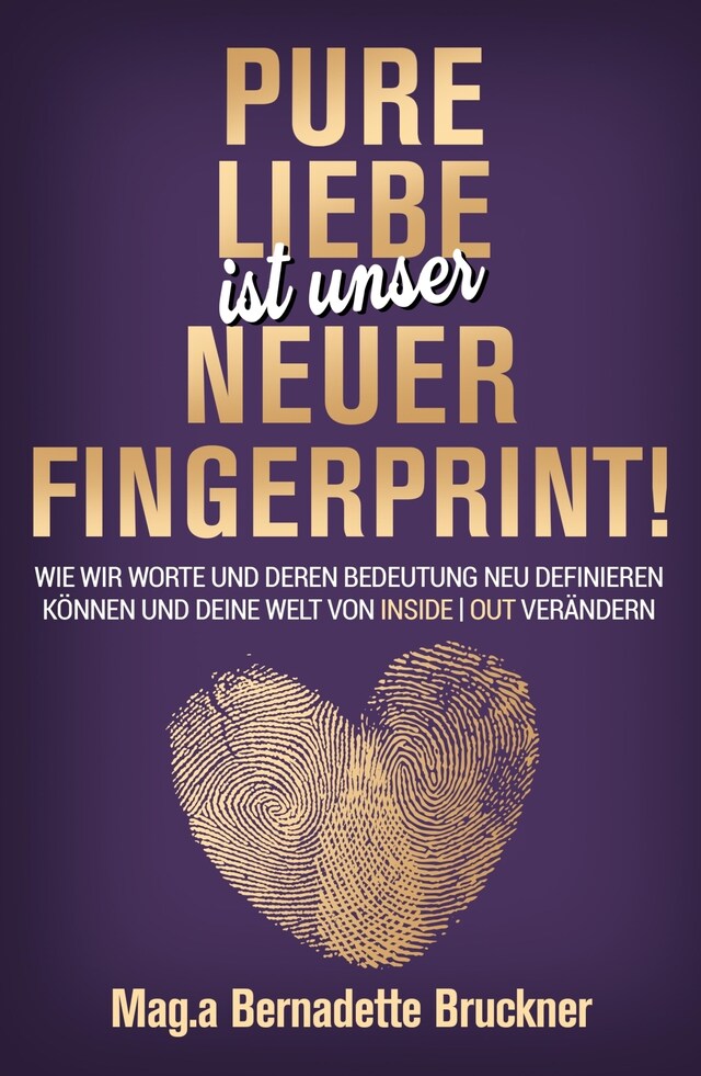 Book cover for Pure Liebe IST unser neuer Fingerprint!