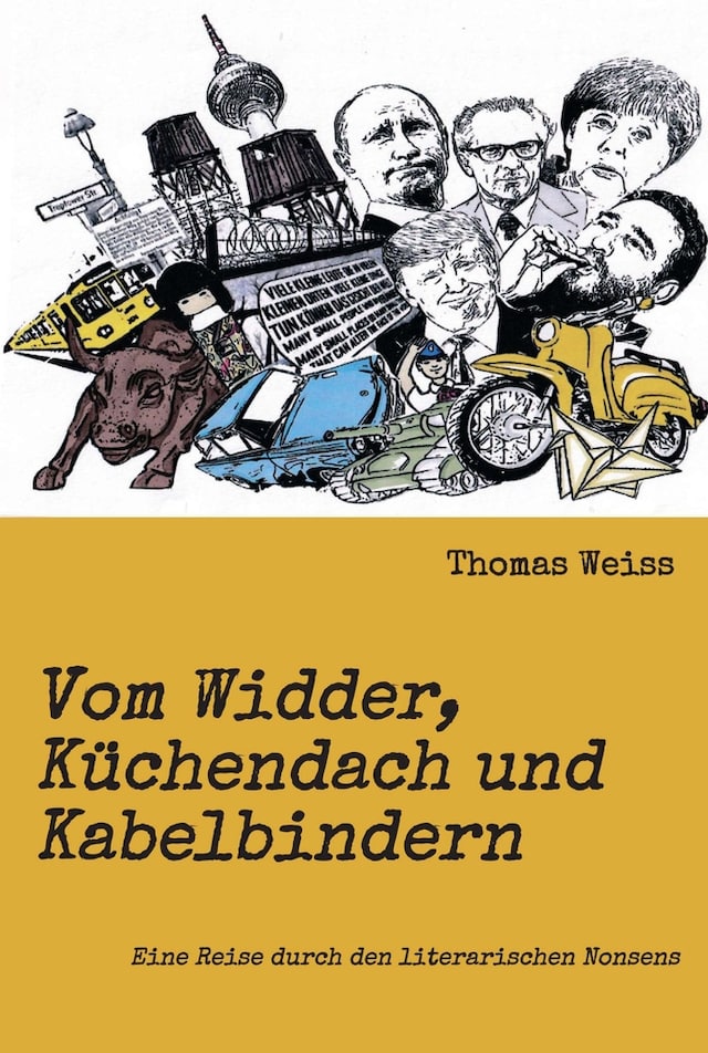 Buchcover für Vom Widder, Küchendach und Kabelbindern