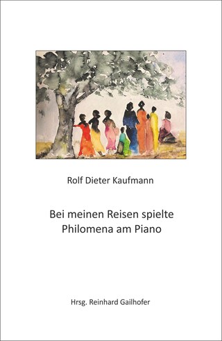Bei meinen Reisen spielte Philomena am Piano bookCoverFor
