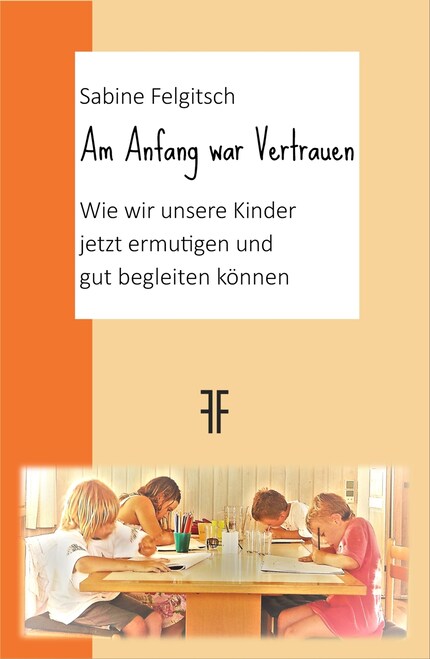 Am Anfang war Vertrauen bookCoverFor