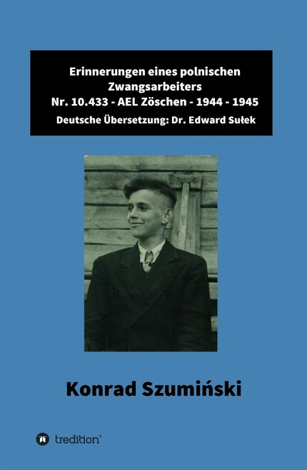 Erinnerungen eines polnischen Zwangsarbeiters bookCoverFor