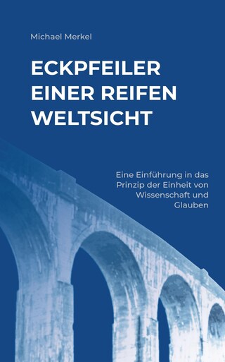 Eckpfeiler einer reifen Weltsicht bookCoverFor