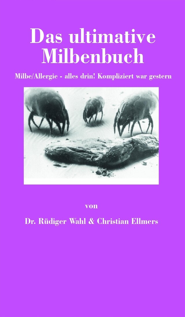 Copertina del libro per Das ultimative Milbenbuch