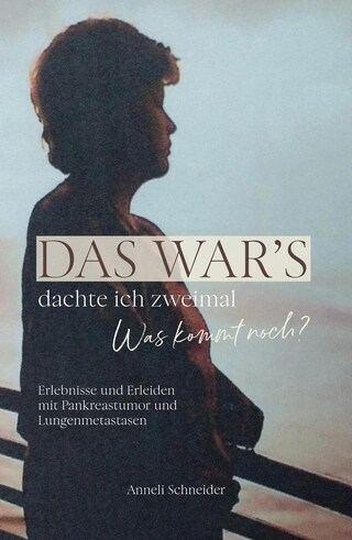 Das war's dachte ich zweimal Was kommt noch? bookCoverFor
