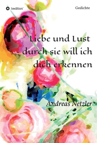 Liebe und Lust - durch sie will ich dich erkennen bookCoverFor