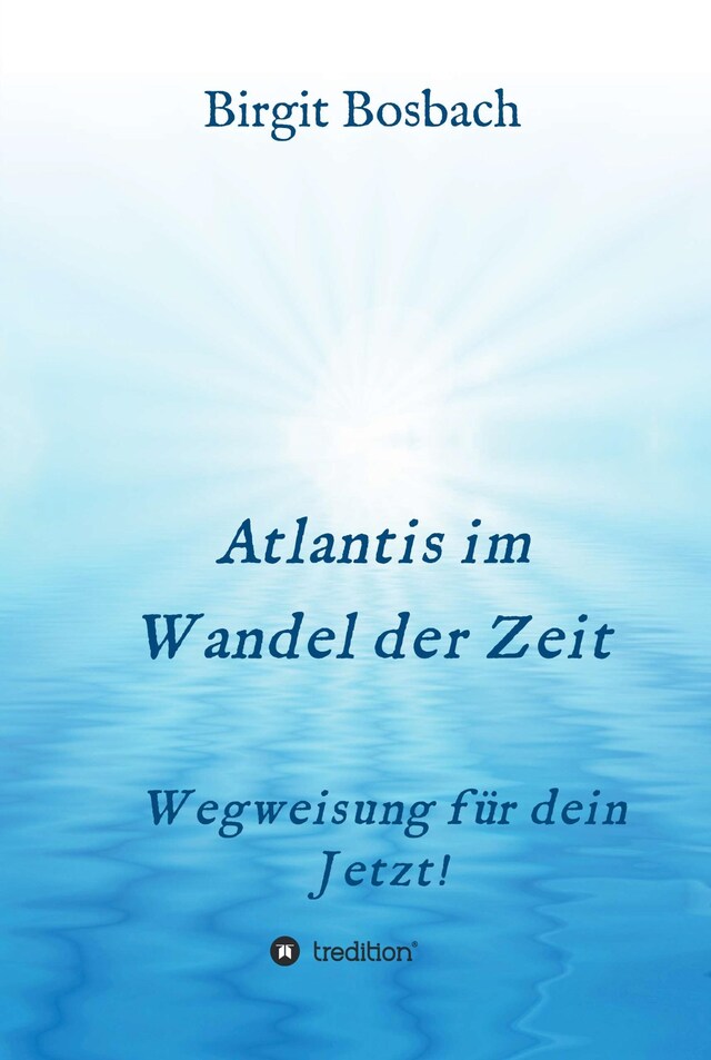 Okładka książki dla Atlantis im Wandel der Zeit