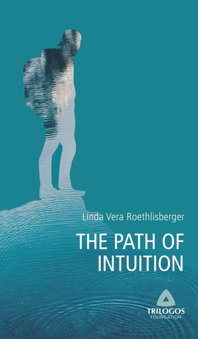 Boekomslag van 2 THE PATH OF INTUITION