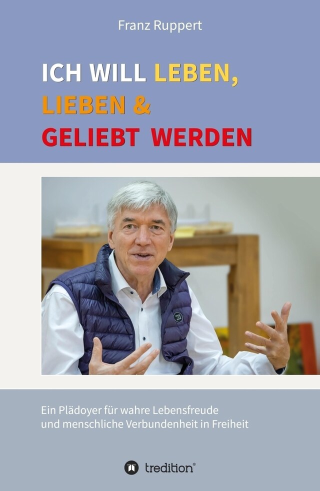 Book cover for Ich will leben, lieben und geliebt werden