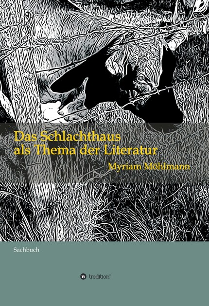 Das Schlachthaus als Thema der Literatur bookCoverFor