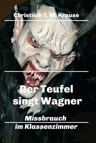 Der Teufel singt Wagner bookCoverFor