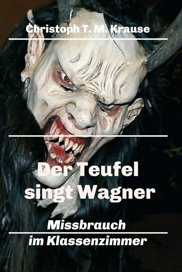 Kirjankansi teokselle Der Teufel singt Wagner