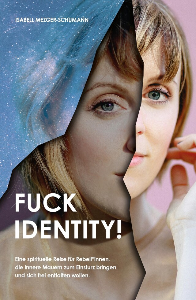 Book cover for Fuck Identity!