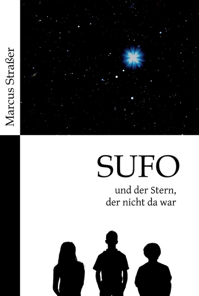 Boekomslag van SUFO - und der Stern, der nicht da war