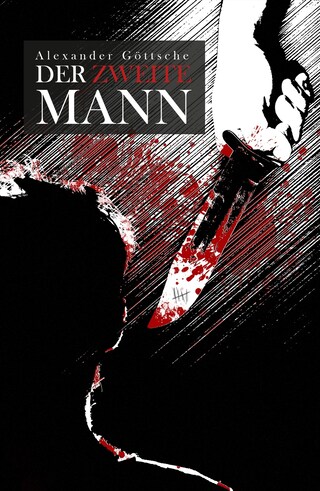 Der zweite Mann - Leben zwischen Neid und Tod bookCoverFor