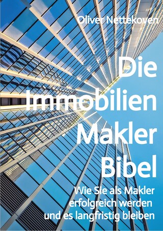Die Immobilienmakler Bibel bookCoverFor