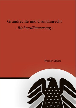 Grundrechte und Grundunrecht bookCoverFor