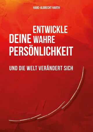 Entwickle deine wahre Persönlichkeit bookCoverFor