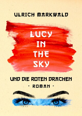 Lucy in the Sky und die Roten Drachen bookCoverFor