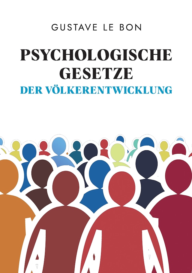 Copertina del libro per Psychologische Gesetze der Völkerentwicklung