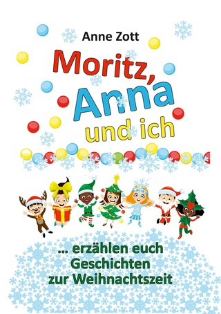 Anne Zott Moritz, Anna und ich … bookCoverFor