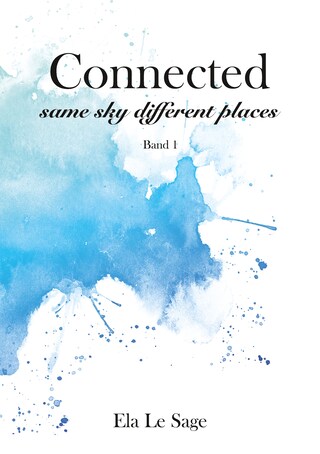 Connected — same sky different places bookCoverFor