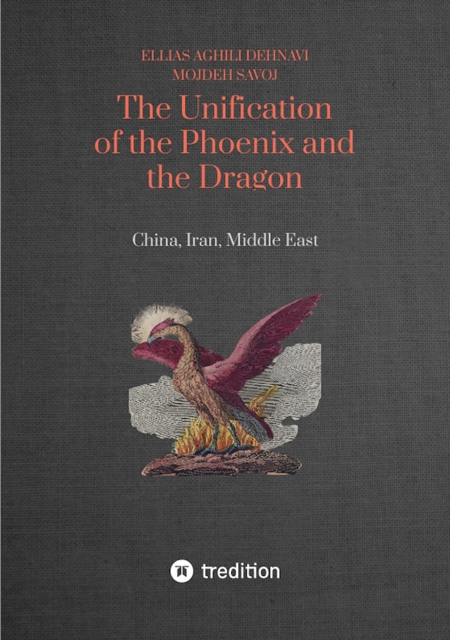 Book cover for The Unification of the Phoenix and the Dragon