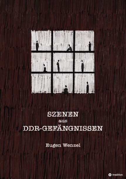 Szenen aus DDR-Gefängnissen bookCoverFor