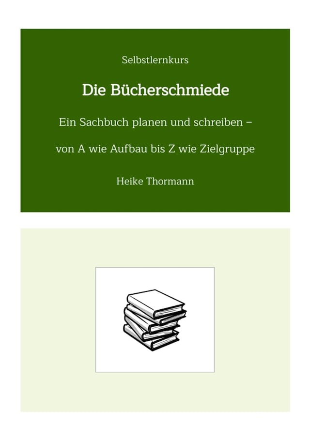 Okładka książki dla Selbstlernkurs: Die Bücherschmiede