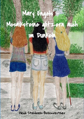 Mary Engels - Mosaiksteine glitzern auch im Dunkeln bookCoverFor